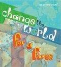 Change the World for a Fiver : We Are What We Do