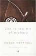 Cover of Zen in the Art of Archery