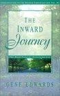 The Inward Journey (Introduction to the Deeper Christian Life)