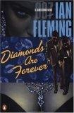 Diamonds Are Forever : A James Bond Novel