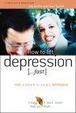 Cover of How to Lift Depression...Fast