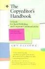 The Copyeditor's Handbook : A Guide for Book Publishing and Corporate Communications