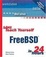 Cover of "Sams Teach Yourself FreeBSD in 24 Hours"