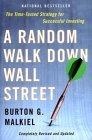 A Random Walk Down Wall Street : Completely Revised and Updated Eighth Edition