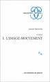 Cinéma, tome 1. L'Image-mouvement