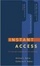 Cover of 'Instant Access'