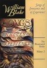 Songs of Innocence and of Experience (The Illuminated Books of William Blake, Volume 2)