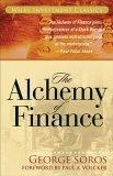 The Alchemy of Finance (Wiley Investment Classics)