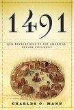 1491 : New Revelations of the Americas Before Columbus