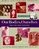 Cover of Our Bodies Ourselves For The New Century