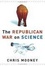 Cover of "The Republican War on Science"