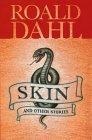 Skin and Other Stories (Puffin Teenage Books S.)