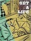 Cover of 'Get a Life'
