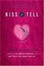 Cover of "Kiss & Tell"