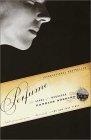 Perfume : The Story of a Murderer (Vintage International)