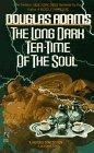 The Long Dark Tea Time of the Soul