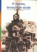 Image of O Cinema, Invenção do século