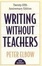 Cover of "Writing Without Teachers"
