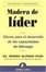 Cover of Madera De Lider/leadership Talent