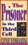 The Prisoner in the Third Cell