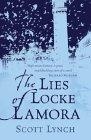 The Lies of Locke Lamora (Gollancz SF S.)