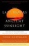 Cover of "The Last Hours of Ancient Sunlight"