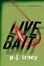 Cover of "Live Bait"
