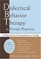 Cover of Dialectical Behavior Therapy in  Private Practice