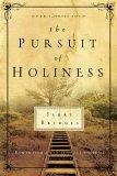 The Pursuit of Holiness