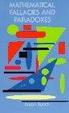 Cover of Mathematical Fallacies and Paradoxes
