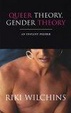 Cover of Queer Theory, Gender Theory
