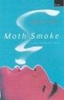 Cover of Moth Smoke