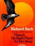 There's No Such Place as Far Away