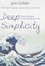 Cover of Deep Simplicity