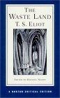 The Waste Land (Norton Critical Editions)