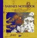 Sabine's Notebook : In Which the Extraordinary Correspondence of Griffin & Sabine Continues