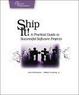 Cover of Ship it! A Practical Guide to Successful Software Projects