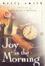 Cover of "Joy in the Morning"