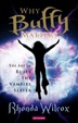Cover of Why Buffy Matters
