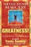 Cover of 'Never Mind Success - Go For Greatness!'