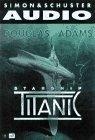 Douglas Adams Starship Titanic