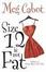 Cover of Size 12 Isn't Fat