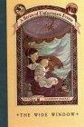The Wide Window (A Series of Unfortunate Events, Book 3)