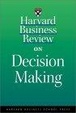 Cover of Harvard Business Review on Decision Making