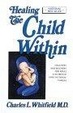 Cover of Healing the Child Within
