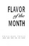 Cover of Flavor of the Month