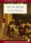 An Ideal Husband (Plays, Audio, Penguin)