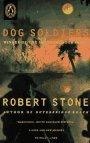 Dog Soldiers : A Novel (Contemporary American Fiction)