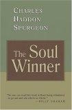 Soul-Winner : How to Lead Sinners to the Saviour