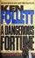 Cover of "A Dangerous Fortune"